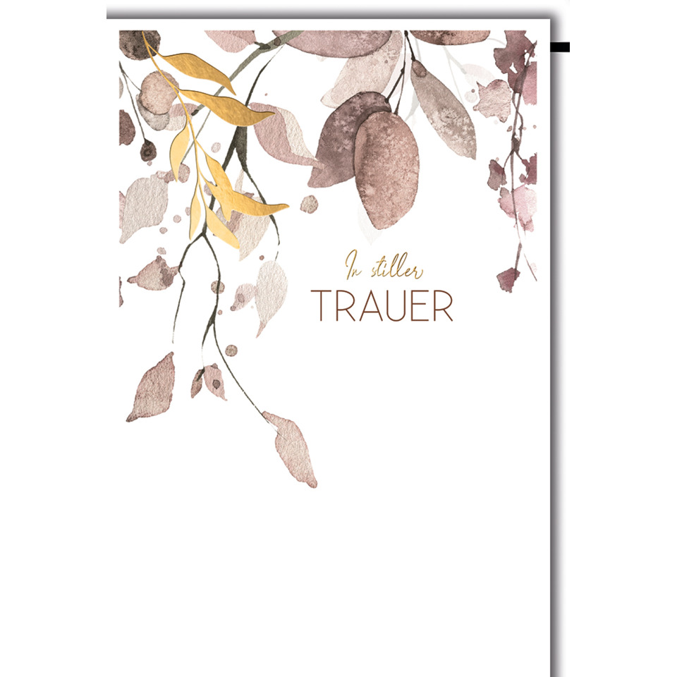 Trauerkarte, Karte, Blätter, Blätterzweige, In stiller Trauer
