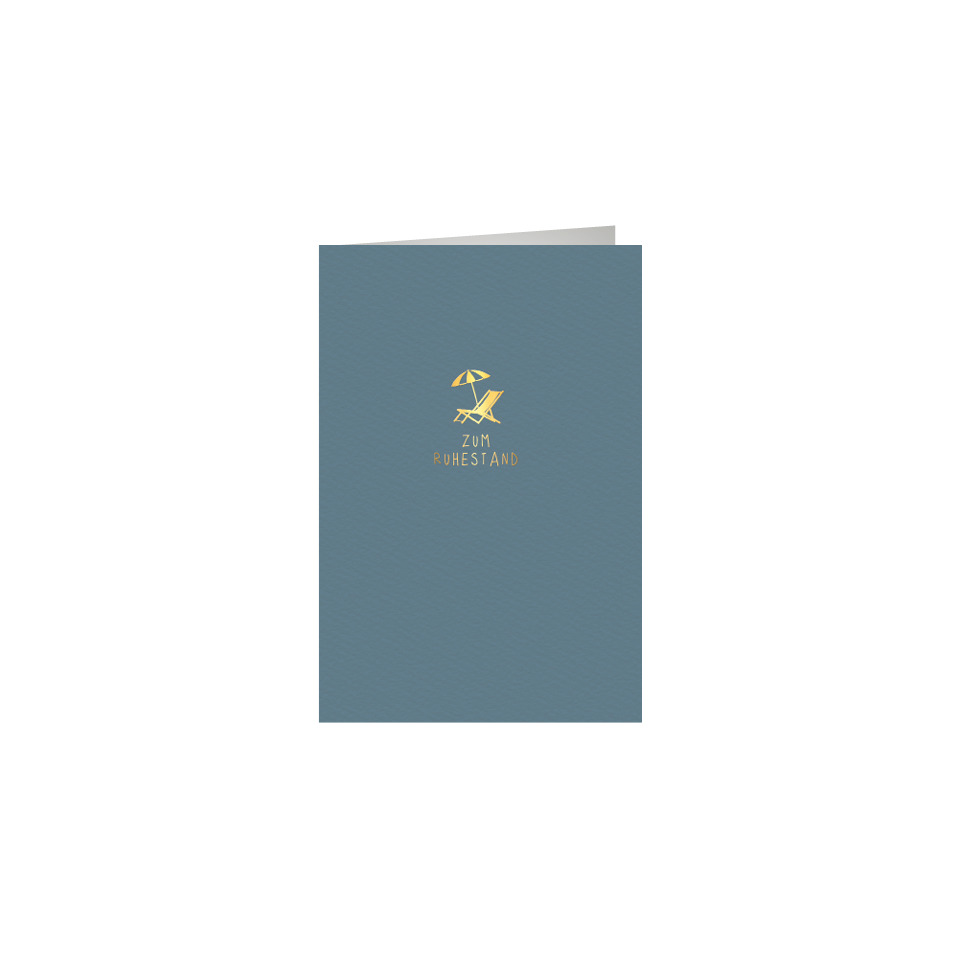 grüne Karte, Ruhestand-Grußkarte, Urlaubsgruss, Kartenformat, Goldene Druckschrift