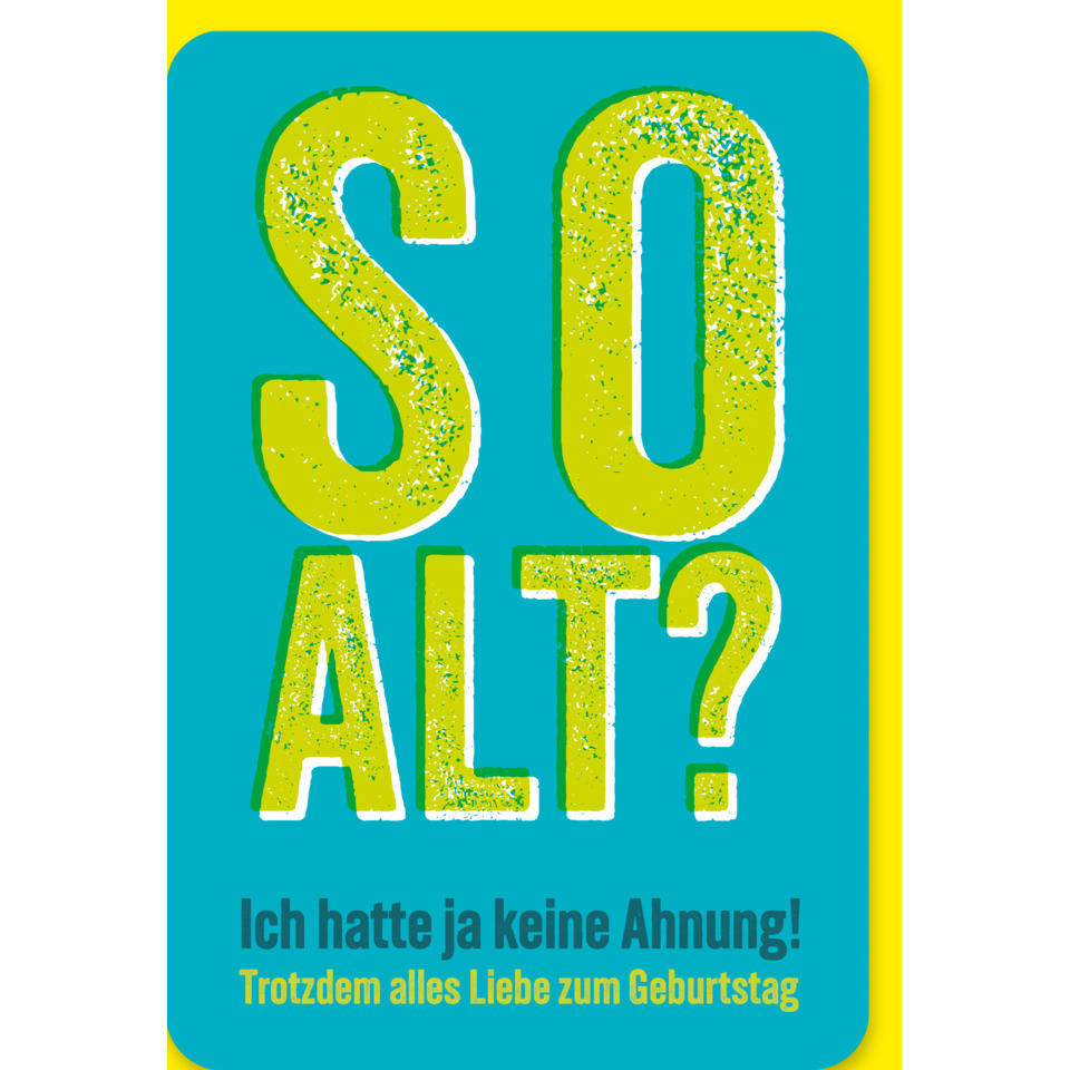 Spruchkarte, Geburtstag, Humor, Satz, Karte