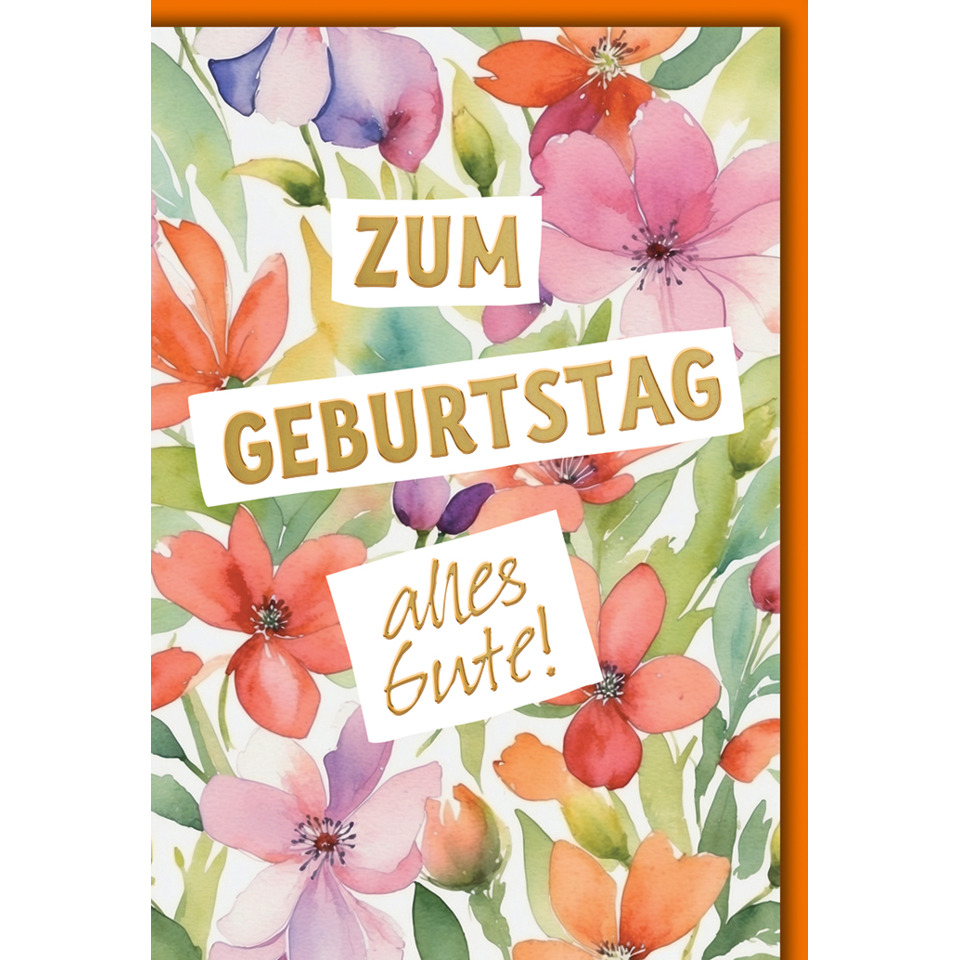 Geburtstagskarte, Blumenmuster, Bunte Blumen, Grußkarte, Gärtnerisch Textkarte