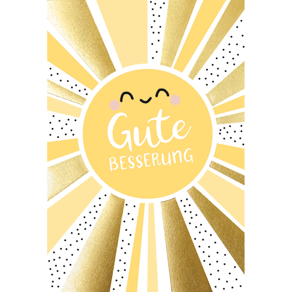 Sonnenmotiv, Glanzgold, Sonne, Gute Besserung, Kartenmotiv