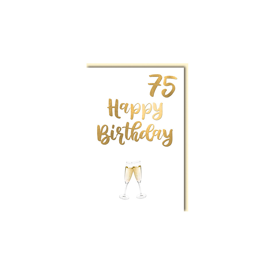 Geburtstagskarte, 75. Geburtstag, goldener Text, Champagnergläser, Feierkarte