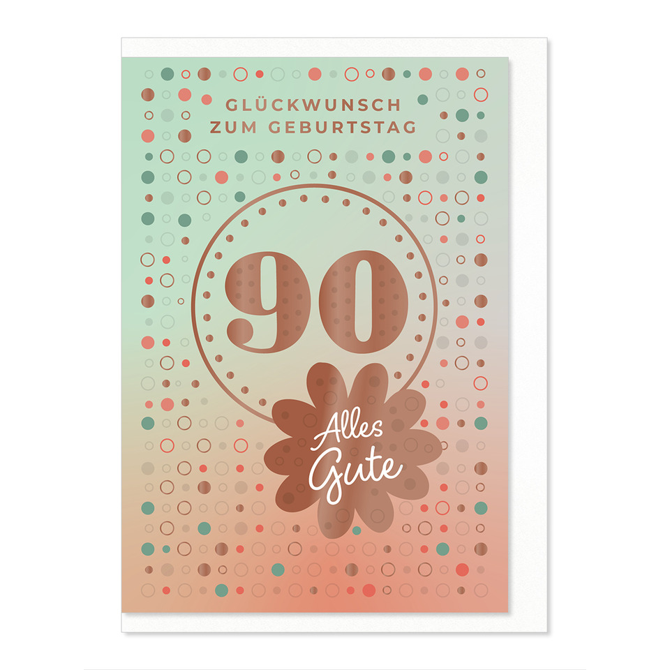90, Alles Gute, Geburtstag, Karte, Blume