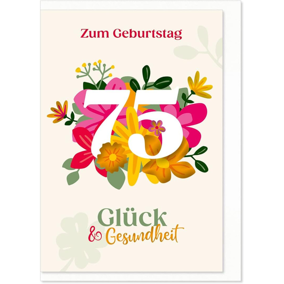 geburtstagkarte, blumen, 75 jahre, glück, gesundheit